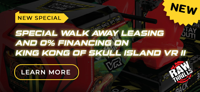 King Kong of Skull Island VR II Leasing & Financing Specials